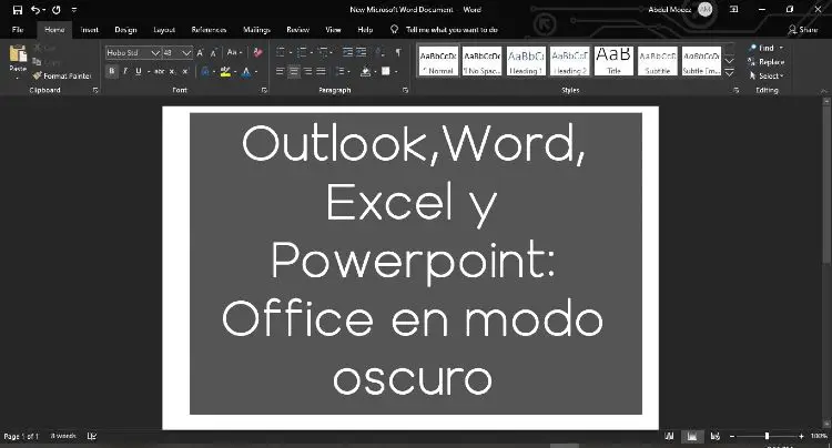 Outlook,Word, Excel y Powerpoint: Office en modo oscuro